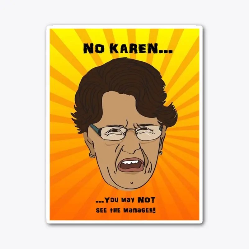 NO KAREN Collection